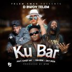 D Bowy ft. Chef 187, Xaven & Jay Rox – Ku Bar