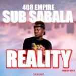 Sub Sabala – Reality
