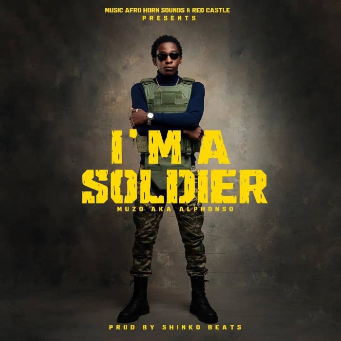 Muzo Aka Alphonso Im A Soldier