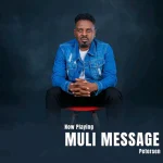 Petersen Zagaze – Muli Message Mp3 Download