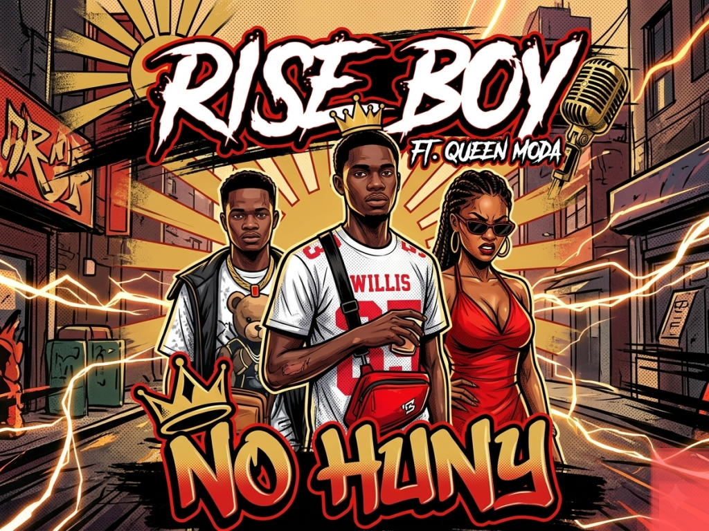 Rise Boy - No Huny Ft. Queen Moda