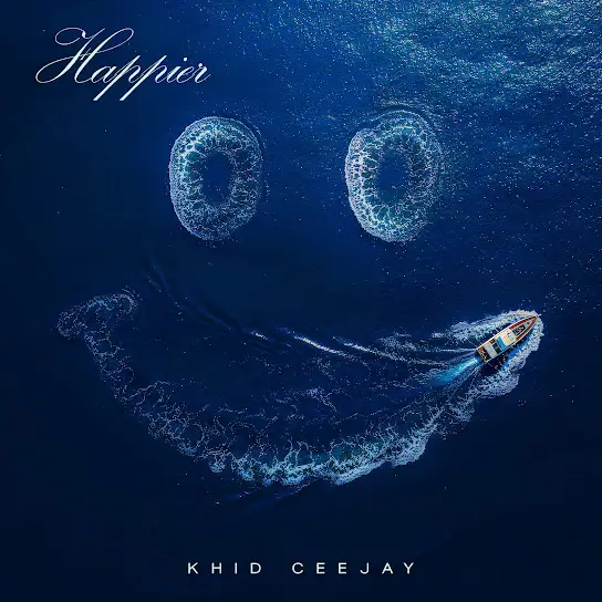Khid Ceejay Happier 4