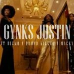 Gynks Justin – I’m Doing Good Ft. Macky 2, Dizmo & Pound Killer