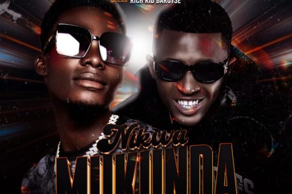 2Fine - Nikwa Mukanda Ft. Rich Kid Barotse