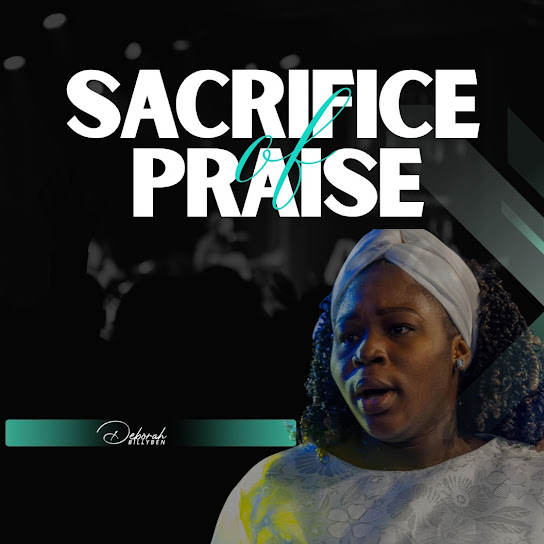 Deborah Billyben Sacrifice Of Praise