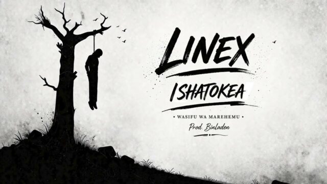 Linex Sunday - Ishatokea (Wasifu Wa Marehemu)