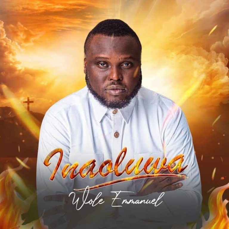 Wole Emmanuel Inaoluwa Fire Of God Mp3 Image 768x768 1