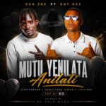 Den Zee – Mutual Yenilata Ft. Kay Dee