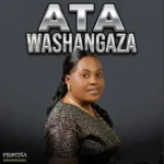 Festina Mwandwanga – Atawashangaza