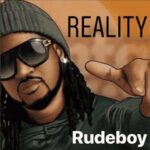 Rude Boy – Reality