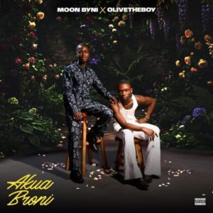 Moon Byni Akua Broni Ft Olivetheboy 500x500 1