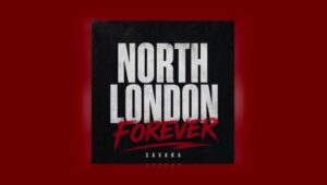 Savara North London Forever Arsenal Kenyan Street Anthem 768x434 1