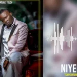 Niye Oyo – Temperature Touch