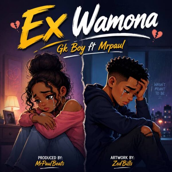Gk Boy Ft. Mr Paul Ex Wamona 600x600 1