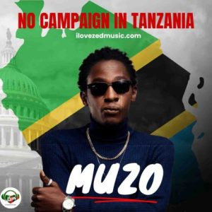 No Campaign In Tanzania ALBUM/EP Download